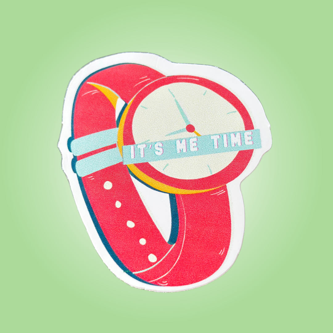 Its Me Time Watch Sticker