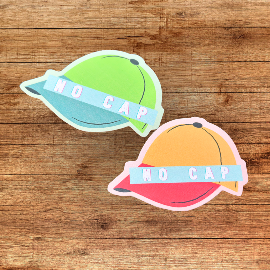 No Cap Sticker (Pink/Orange or Green/Blue)