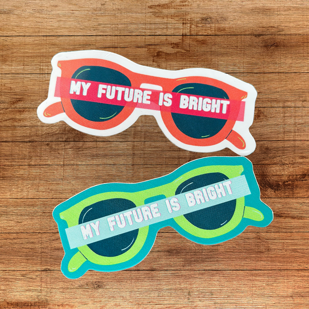 My Future Is Bright Sunglasses Sticker (Red or Green)