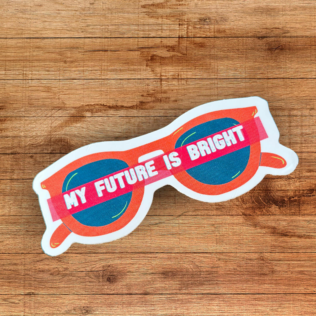 My Future Is Bright Sunglasses Sticker (Red or Green)