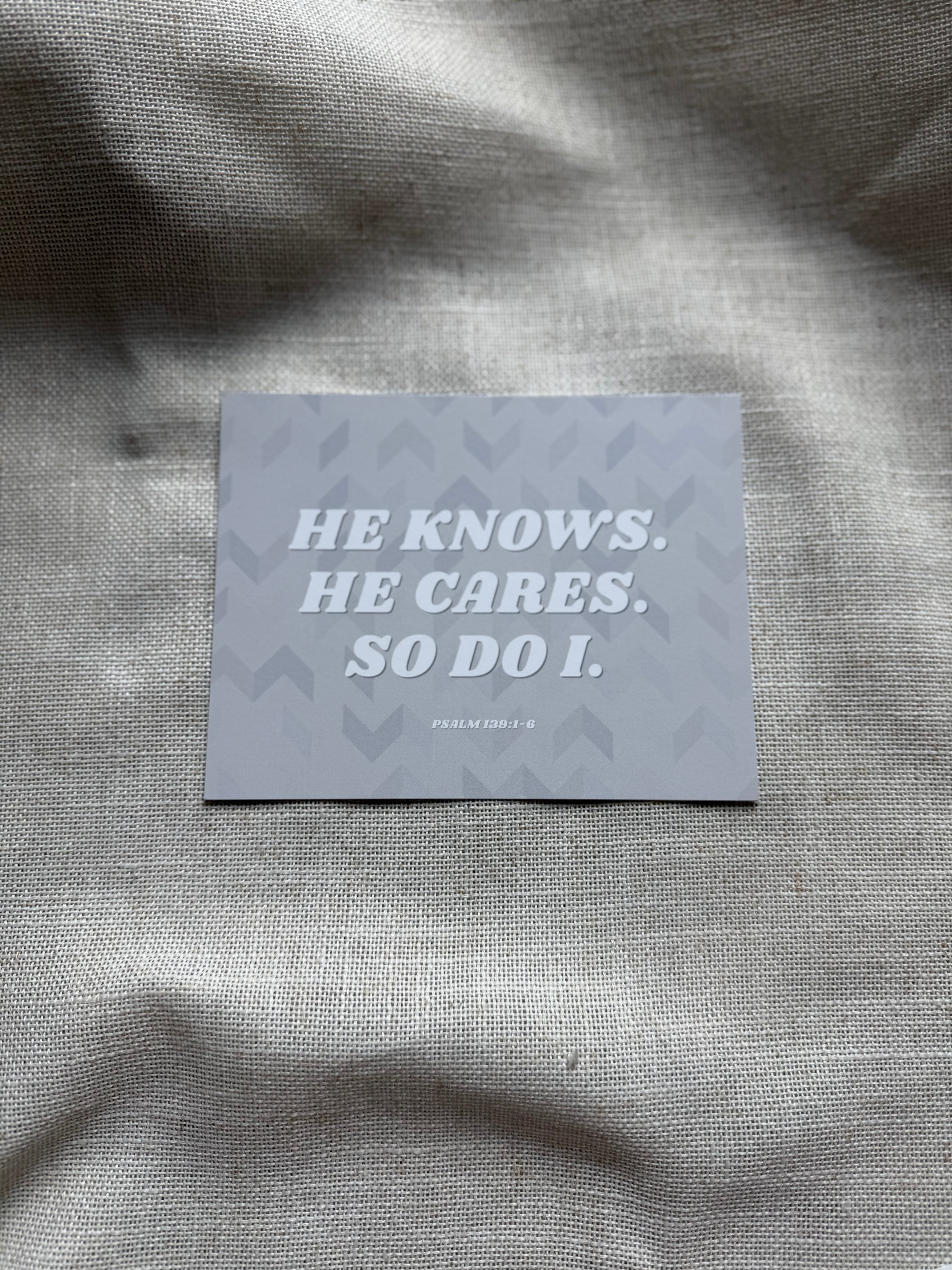 He Knows He Cares So Do I Notecard