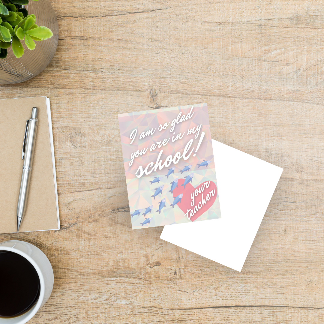 I Am So Glad You Are In My School Notecards (set of 25 with envelopes)