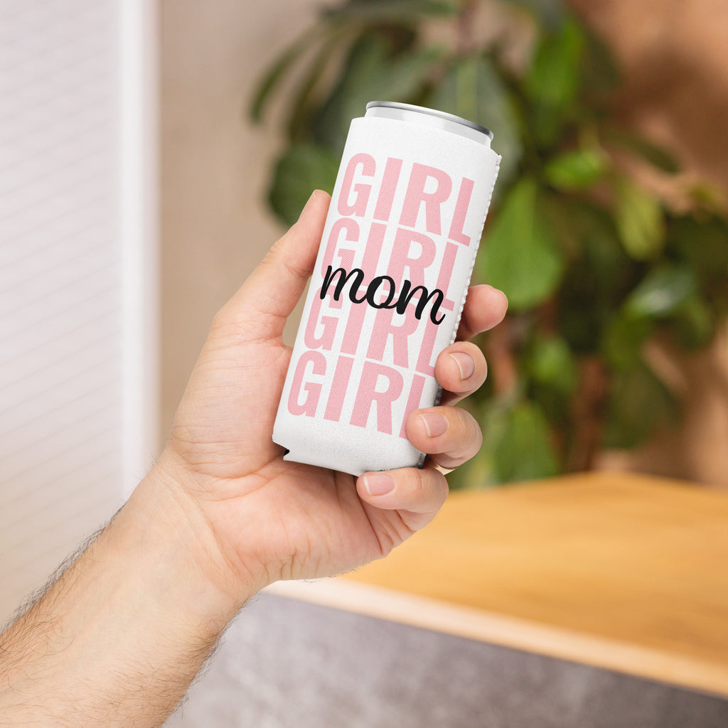 Girl Mom Can Cooler (FOUR GIRLS)
