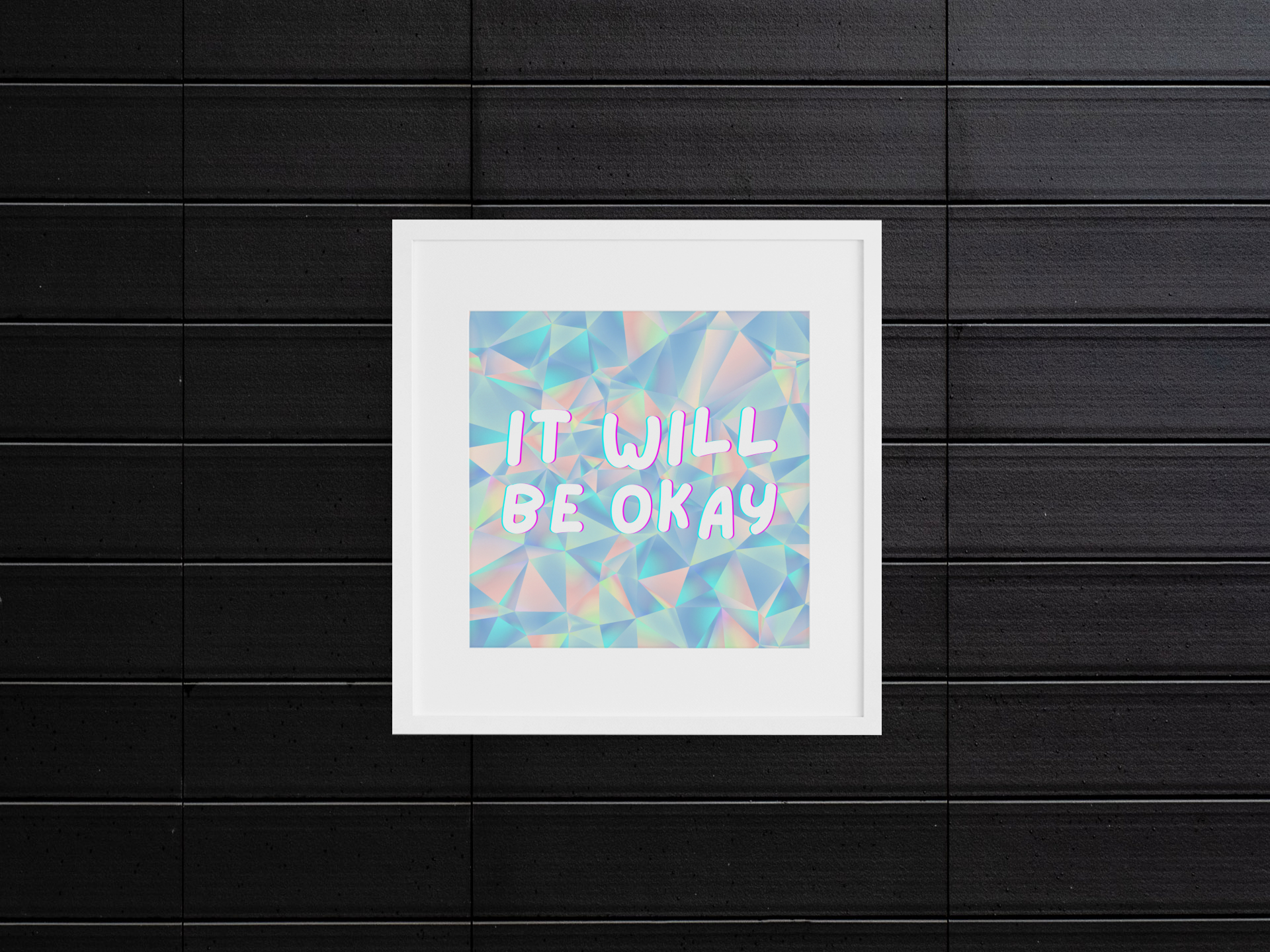 It Will Be Okay 5.5"x 5.5" Square Print Wall Art