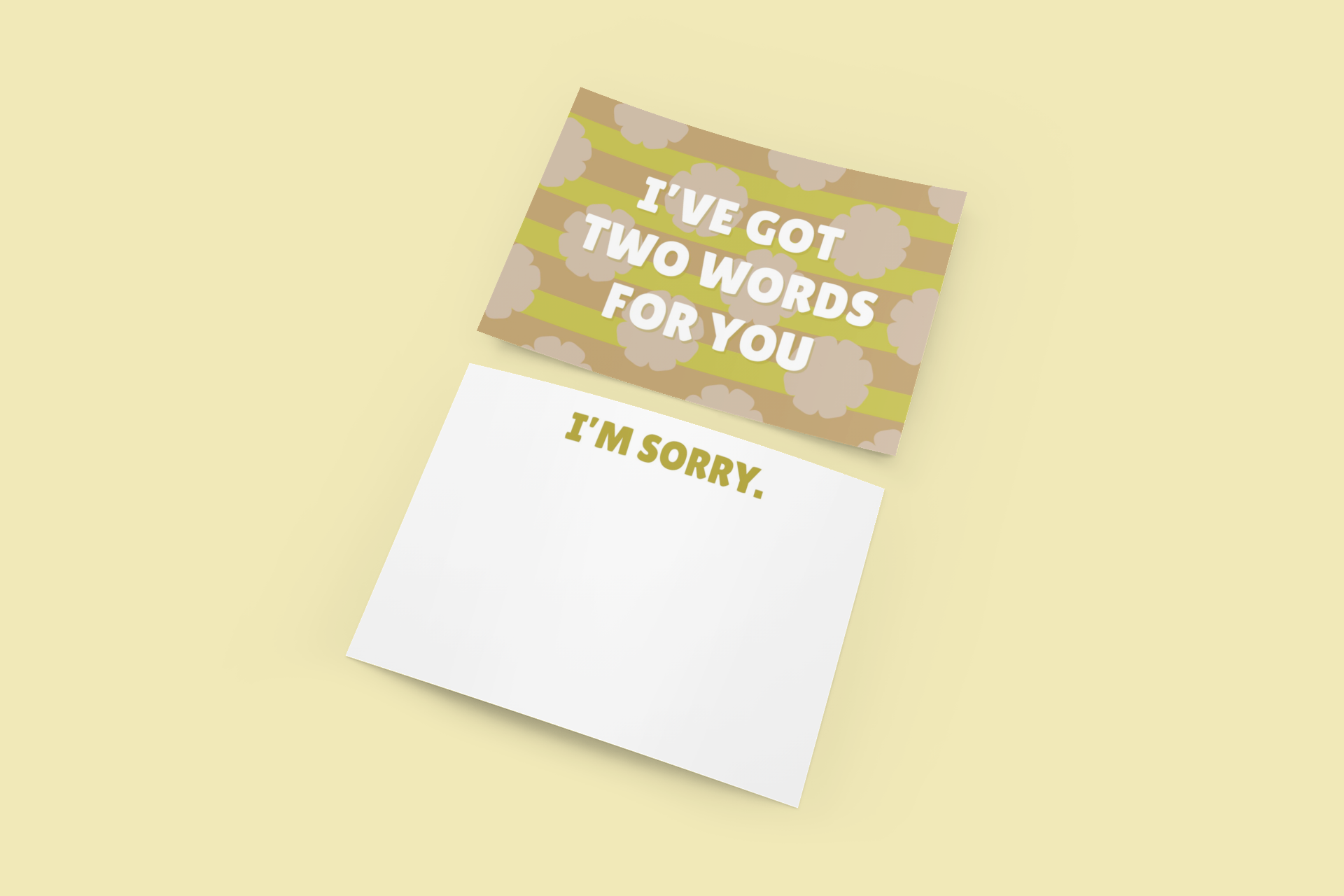 "I've Got Two Words For You-I'm Sorry" Notecard